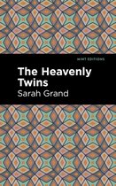 Mint Editions (Women Writers) - The Heavenly Twins