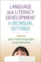 Language and Literacy Development in Bilingual Settings