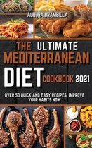 The Ultimate Mediterranean Diet Cookbook 2021