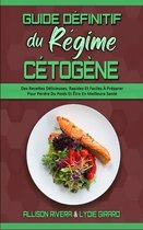 Guide Definitif Du Regime Cetogene