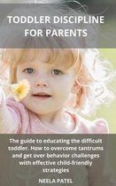 TODDLER PARENTING FOR BEGINNERS 2 Manuscripts