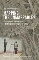 Social and Cultural Geography- Mapping the Unmappable? – Cartographic Explorations with Indigenous Peoples in Africa