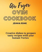 Air Fryer Oven Cookbook