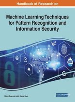 Machine Learning Techniques for Pattern Recognition and Information Security