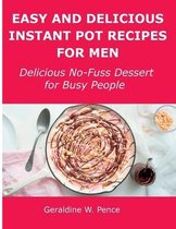 Easy and Delicious Instant Pot Recipes for Men