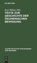 Texte Zur Geschichte Der OEkumenischen Bewegung