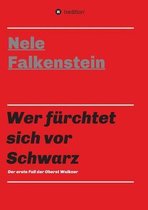 Wer furchtet sich vor Schwarz