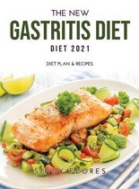 The New Gastritis Diet 2021
