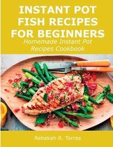 Instant Pot Fish Recipes for Beginners