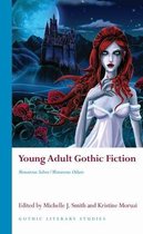 Gothic Literary Studies- Young Adult Gothic Fiction