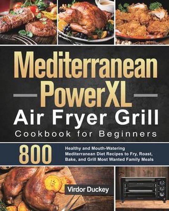 Foto: Mediterranean powerxl air fryer grill cookbook for beginners