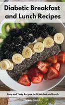 Diabetic Breakfast and Lunch Recipes