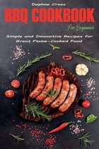 BBQ Cookbook for Beginners