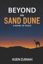 Beyond the Sand Dune