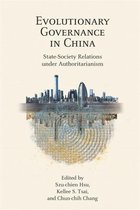 Evolutionary Governance in China – State–Society Relations under Authoritarianism