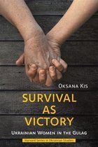 Harvard Series in Ukrainian Studies- Survival as Victory