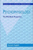 Psychophysiology - The Mind-Body Perspective