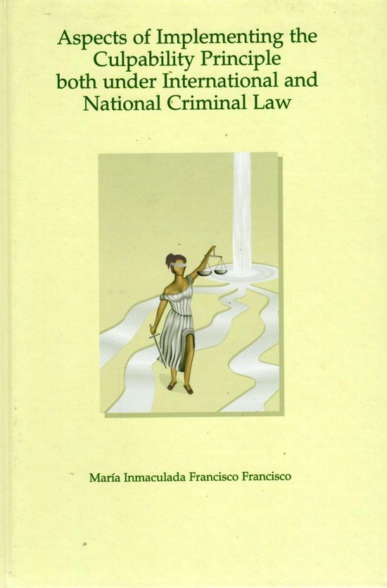 Aspects of Implementing the Culpability Principle Both Under ... - cover