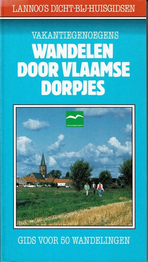 Lannoo's dicht-bij-huisgidsen Wandelen door Vlaamse dorpjes - cover