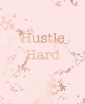 Hustle Hard