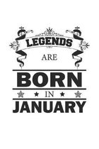Legends Are Born In January