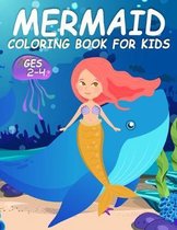 Mermaid Coloring Book for Kids Ages 2-4