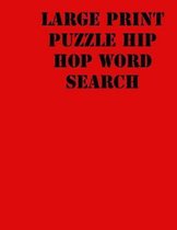 Large print puzzle Hip hop Word Search