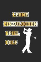 Lerne einzulochen. Spiel Golf