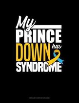 My Prince Has Down Syndrome