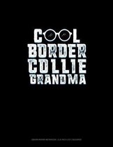 Cool Border Collie Grandma