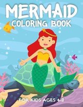 Mermaid Coloring Book for Kids Ages 4-8