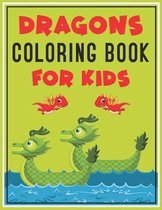 Dragons Coloring Book for Kids