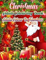 Christmas Adult Colouring Book Adults Colour By Numbers