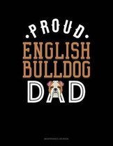 Proud English Bulldog Dad