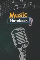 Music Notebook: Mic and Music Notes at Cover With Cool Interior. 120 Pages 6x9 in Music Manuscript Paper. Space to Write Lyrics and Music Notes. Musicians Notebook. Manuscript Paper for Notes