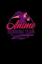 Anime Running Team
