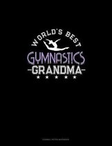 World's Best Gymnastics Grandma