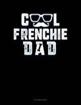 Cool Frenchie Dad