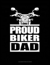 Proud Biker Dad