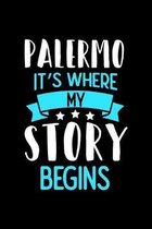 Palermo It's Where My Story Begins