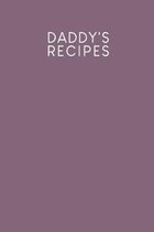 Daddy's recipes: Recipe book to fill in - Design