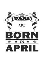 Legends Are Born In April