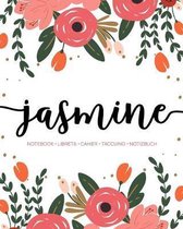 Jasmine: Notebook - Libreta - Cahier - Taccuino - Notizbuch: 110 pages paginas seiten pagine