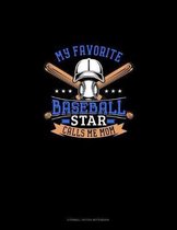 My Favorite Baseball Star Calls Me Mom