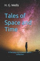 Tales of Space and Time