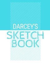 Darcey's Sketchbook: Personalized blue sketchbook with name