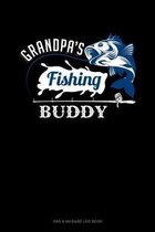 Grandpa's Fishing Buddy