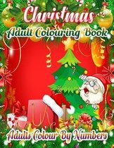 Christmas Adult Colouring Book Adults Colour By Numbers