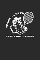 Tennis and beer