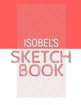 Isobel's Sketchbook: Personalized red sketchbook with name